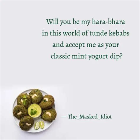 Will you be my hara-bhara... | Quotes & Writings by Literary Chef ...