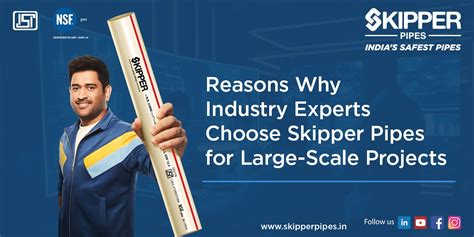 Skipper Pipes – India’s Safest Pipes