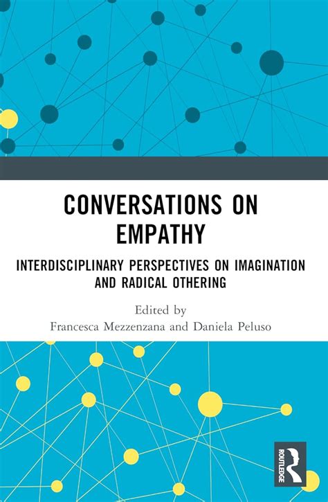 Buy Conversations on Empathy: Interdisciplinary Perspectives on ...