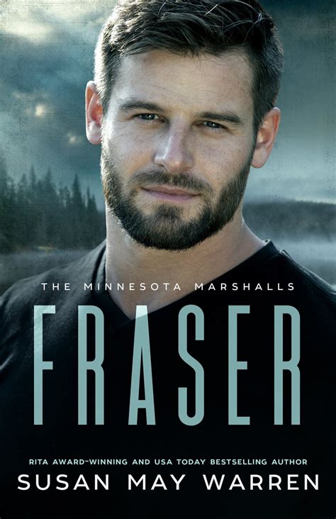 Fraser by Susan May Warren – Inside the Wong Mind