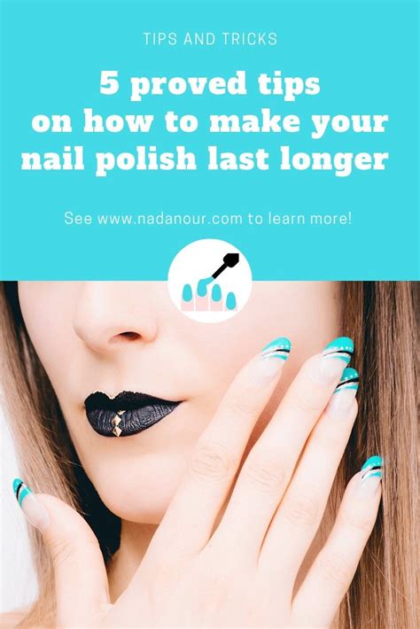 how to make your nail polish last longer