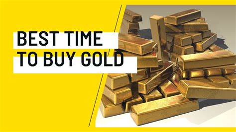 When Is Best Time To Buy Gold