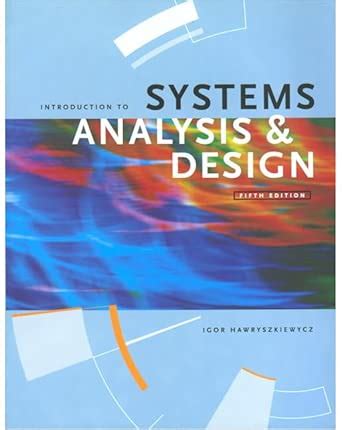 Introduction to System Analysis and Design : Hawryszkiewycz, Igor ...