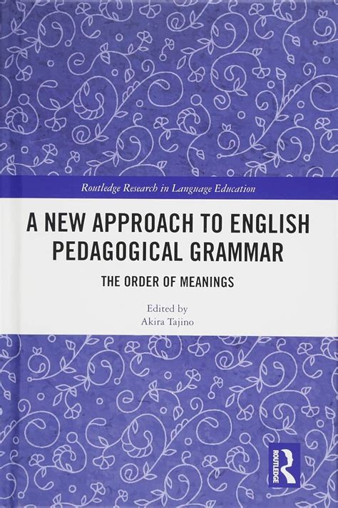 Buy A New Approach to English Pedagogical Grammar: The Order of ...