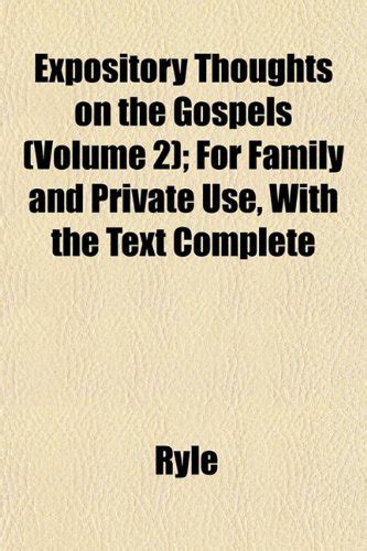 Buy Expository Thoughts on the Gospels (Volume 2); For Family and ...