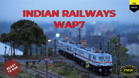 Indian Railways WAP7i RTR Model HO Scale (1:87) – Precision Model Works