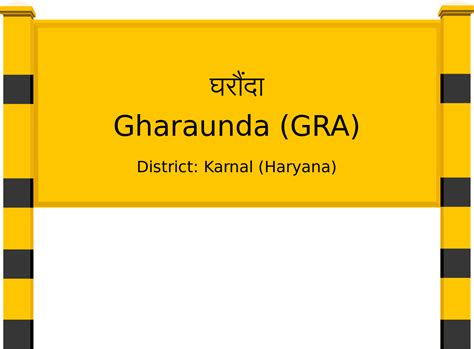 Gharaunda (GRA) Railway Station: Station Code, Schedule & Train Enquiry ...