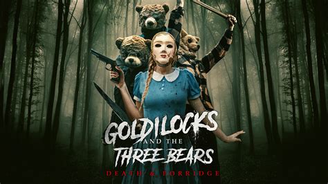 Goldilocks and the Three Bears: Death & Porridge – moviedet.com