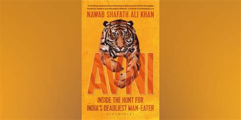 'Avni: Inside the hunt for India’s deadliest maneater' book review ...
