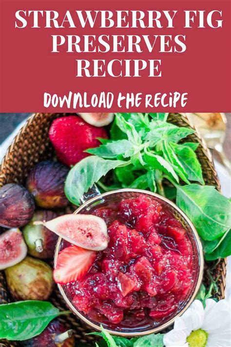 Easy Strawberry-Fig Preserves Recipe (no pectin) | A Latin Flair