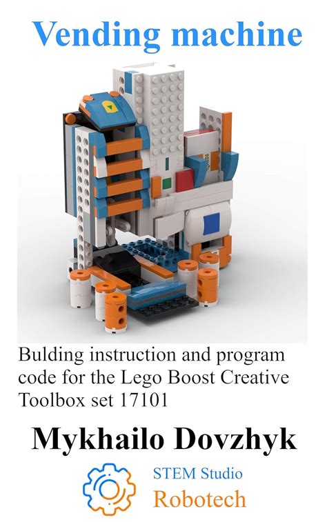 Vending machine: Bulding instruction for the Lego Boost set + program ...