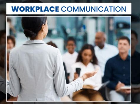 Workplace Communication Skills Benefits; Importance And Tips For Career ...