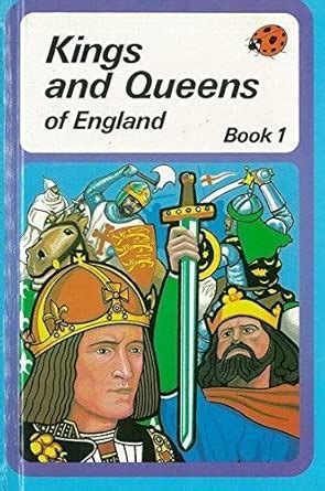 Kings And Queens of England: Bk. 1 (History) : Ladybird Books: Amazon ...