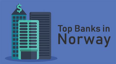 银行在挪威| &指南概述十大银行在挪威 - 金博宝官网网址