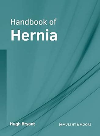 Buy Handbook of Hernia Book Online at Low Prices in India | Handbook of ...
