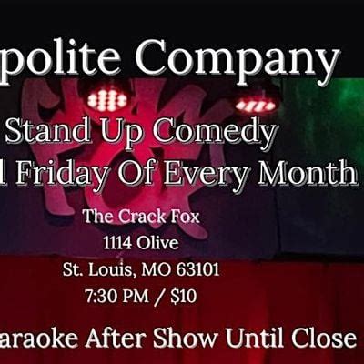 Impolite Company - Comedy at The Crack Fox, The Crack Fox, St. Louis ...