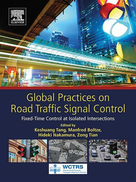 Global Practices on Road Traffic Signal Control: Fixed-Time Control at ...