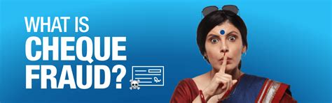What Is a Bank Cheque Fraud and How To Stop It | HDFC Bank