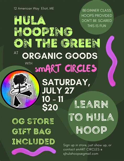 HULA HOOPING ON THE GREEN @ OG, Maine 236, Eliot, 27 July 2024 ...