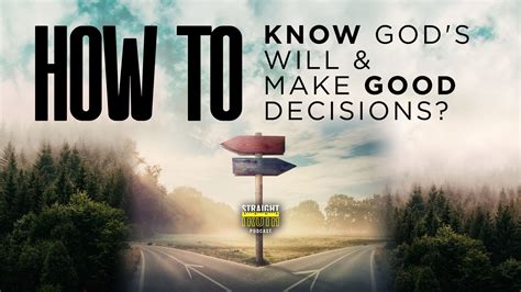 God’s Will, Making Decisions and Prayer