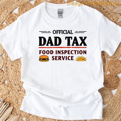 Dad Tax Funny Papa Daddy Fathers Day T-shirt