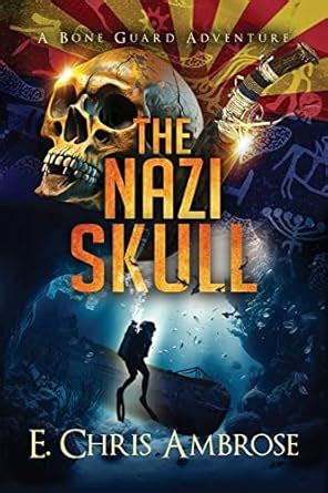 Buy The Nazi Skull: 2 (Bone Guard) Book Online at Low Prices in India ...
