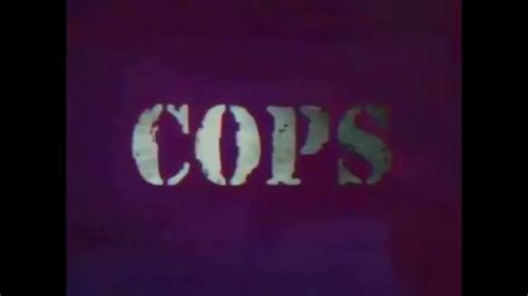 Image result for Cops Intro Part 1