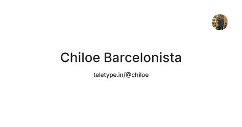 Chiloe Barcelonista — Teletype