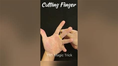 Image result for Cut Finger Tutorial Magic