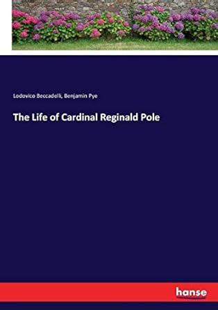 Buy The Life of Cardinal Reginald Pole Book Online at Low Prices in ...