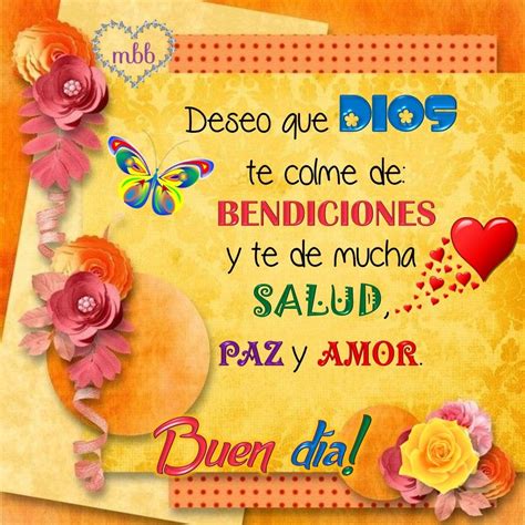 Que tengas un bendecido día lleno de bendiciones