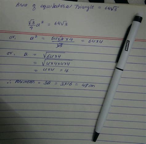 the area of an equilateral triangle is 64 underoot 3 find its perimeter ...