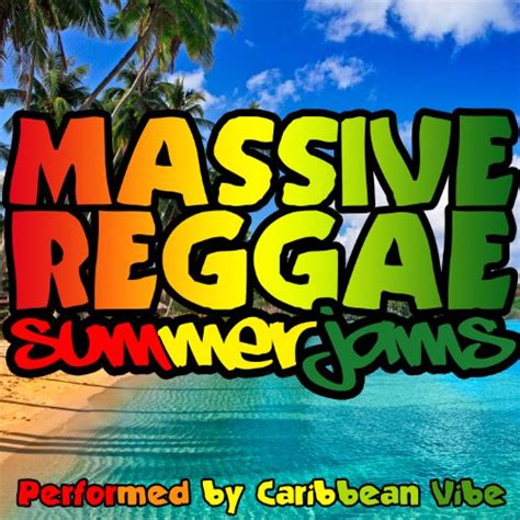 Amazon Music - Caribbean VibeのMassive Reggae Summer Jams [Explicit ...