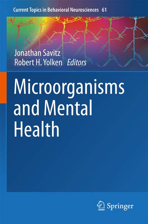 Buy Microorganisms and Mental Health: 61 (Current Topics in Behavioral ...