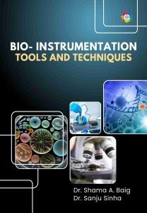 Bio Instrumentation: Tools and Techniques: Buy Bio Instrumentation ...