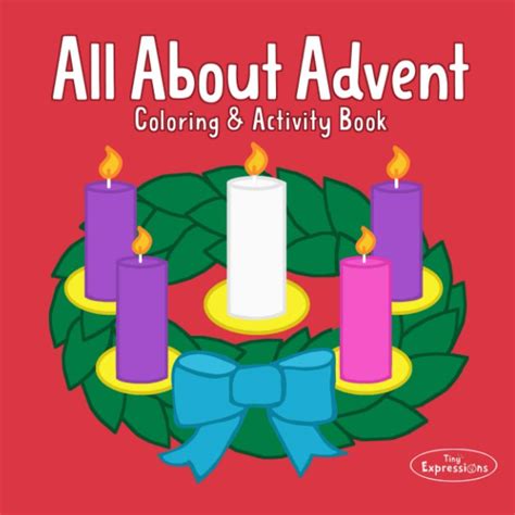 Buy All About Advent Coloring Book: 30 Coloring & Activity Pages to ...
