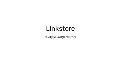 Linkstore — Teletype
