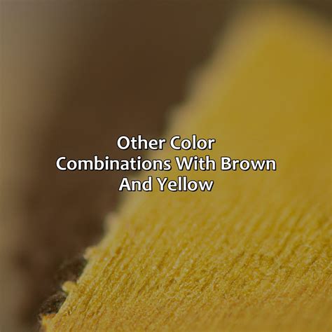 What Is Brown And Yellow Mixed at John Halliburton blog