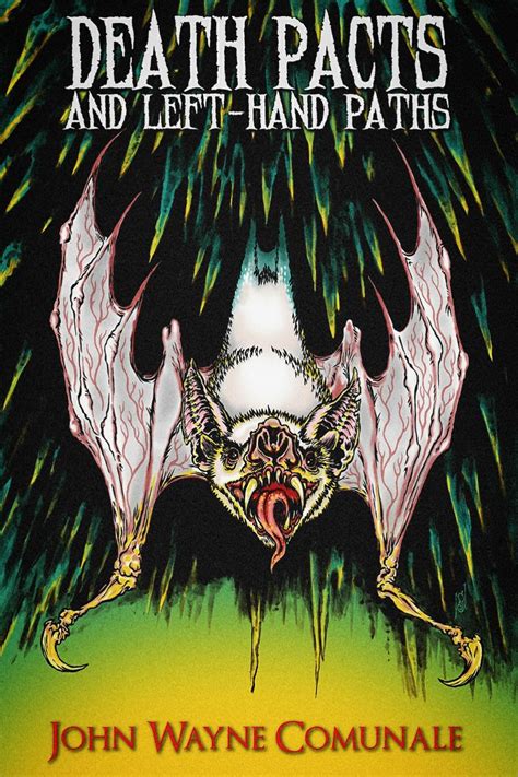 HIDDEN GEM OF THE WEEK: Death Pacts and Left-Hand Paths by John Wayne ...