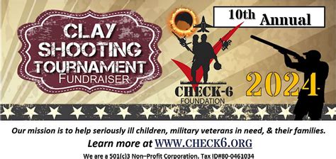 10th Annual CHECK-6 FOUNDATION Sport Shooting Charity Tournament 2024 ...