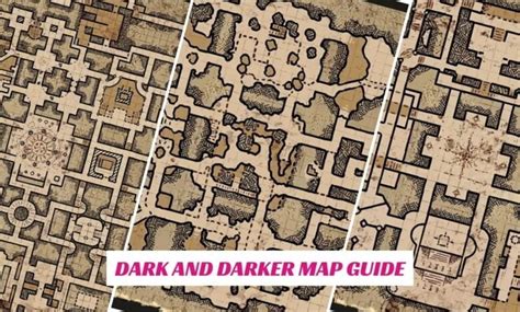 Dark And Darker Map Guide