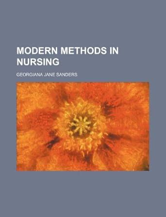 Modern Methods in Nursing : Amazon.in: Books