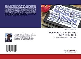 Exploring Passive Income Business Models: A Test of 5 International ...