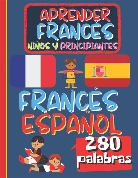 Buy APRENDER FRANCES NIÑOS Y PRINCIPIANTES: Libro de actividades de ...