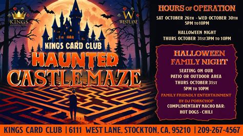 Haunted Castle Maze at Kings Card Club!, 6111 West Lane #103, Stockton ...