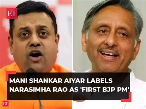 Mani Shankar Aiyar: PV Narasimha Rao was first 'BJP PM', says Mani ...