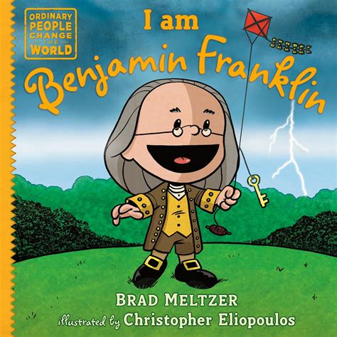 I am Benjamin Franklin (Ordinary People Change the World) | Retail Maharaj