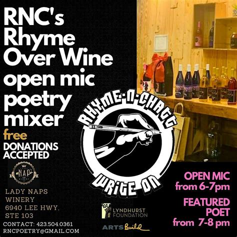 Rhyme Over Wine Spoken Word Poetry Open Mic Nights at the Winery, Lady ...