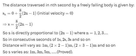 Show that the ratio of the distance travelled by a freely falling body ...