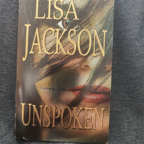 Unspoken by Lisa Jackson